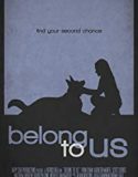 Belong To Us 2018 Nonton Film Online Subtitle Indonesia Poster