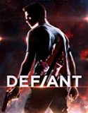 Defiant 2019 Nonton Film Online Subtitle Indonesia Poster