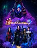Descendants 3 (2019) Nonton Film Online Subtitle Indonesia Poster