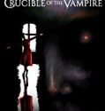 Crucible of the Vampire 2019 Nonton Film Online Subtitle Indonesia Poster