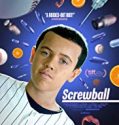 Screwball 2019 Nonton Film Documentary Subtitle Indonesia Poster