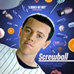 Nonton Film Documentary Screwball 2019 Sub Indo Kebioskop21