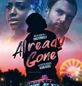 Already Gone 2019 Nonton Film Online Subtitle Indonesia Poster