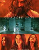 Charlie Says 2019 Nonton Film Online Subtitle Indonesia Poster