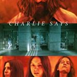 Nonton Film Online Charlie Says 2019 Sub Indo Kebioskop21