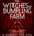The Witches of Dumpling Farm 2019 Nonton Movie Online Poster