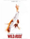 Wild Rose 2019 Nonton Movie Online Subtitle Indonesia Poster