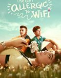 The Girl Allergic to WiFi 2018 Nonton Movie Subtitle Indonesia Poster