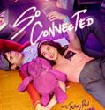 So Connected 2018 Nonton Movie Online Subtitle Indonesia Poster