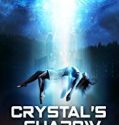 Crystals Shadow 2019 Nonton Bioskop Online Subtitle Indonesia Poster