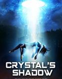 Crystals Shadow 2019 Nonton Bioskop Online Subtitle Indonesia Poster