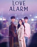 Love Alarm 2019 Nonton Drama Korea Subtitle Indonesia Poster