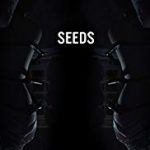 Nonton FIlm Online Seeds 2018 Sub Indo Kebioskop21