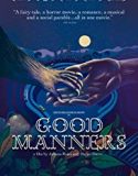 Good Manners 2017 Nonton Film Online Subtitle Indonesia Poster