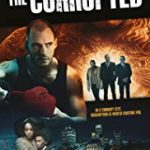 Nonton Film Online The Corrupted 2019 Sub Indo Kebioskop21