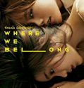 Where We Belong 2019 Nonton Film Thailand Subtitle Indonesia Poster