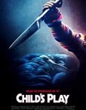Childs Play 2019 Nonton Movie Online Subtitle Indonesia Poster