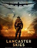 Lancaster Skies 2019 Nonton Movie Subtitle Indonesia Poster