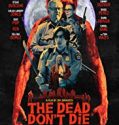 The Dead Dont Die 2019 Nonton Movie Subtitle Indonesia Poster