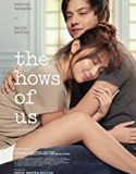 The Hows of Us 2018 Nonton Movie Subtitle Indonesia Poster