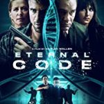 Nonton Bioskop Online Eternal Code 2019 Sub Indo Kebioskop21