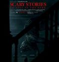 Scary Stories to Tell in the Dark 2019 Nonton Bioskop Online Poster