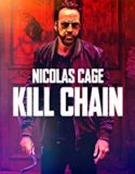 Kill Chain 2019 Nonton Film Online Subtitle Indonesia Poster