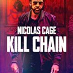 Nonton FIlm Online Kill Chain 2019 Sub Indo Kebioskop21