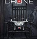 The Drone 2019 Nonton Film Online Subtitle Indonesia Poster