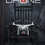 Nonton FIlm Online The Drone 2019 Sub Indo Kebioskop21