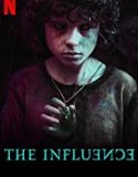 The Influence 2019 Nonton Film Online Subtitle Indonesia Poster