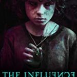Nonton FIlm Online The Influence 2019 Sub Indo Kebioskop21