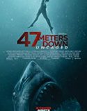 47 Meters Down Uncaged 2019 Nonton Film Subtitle Indonesia Poster