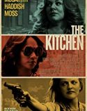 The Kitchen 2019 Nonton Film Action Subtitle Indonesia Poster
