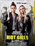 Riot Girls 2019 Nonton Film Cinema21 Subtitle Indonesia Poster