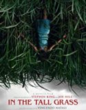 In the Tall Grass 2019 Nonton Film Horror Subtitle Indonesia Poster