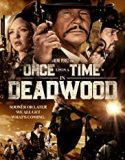 Once Upon a Time in Deadwood 2019 Nonton Film Subtitle Indonesia Poster