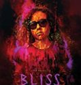 Bliss 2019 Nonton Film Online Subtitle Indonesia Poster