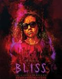 Bliss 2019 Nonton Film Online Subtitle Indonesia Poster