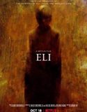 Eli 2019 Nonton Film Online Subtitle Indonesia Poster