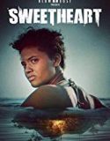 Sweetheart 2019 Nonton Film Online Subtitle Indonesia Poster