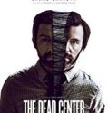 The Dead Center 2019 Nonton Film Online Subtitle Indonesia Poster