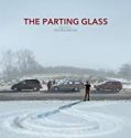 The Parting Glass 2018 Nonton Film Online Subtitle Indonesia Poster