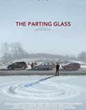The Parting Glass 2018 Nonton Film Online Subtitle Indonesia Poster
