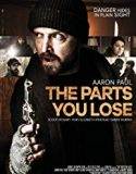 The Parts You Lose 2019 Nonton Film Online Subtitle Indonesia Poster