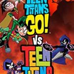 Nonton Film Teen Titans Go Vs Teen Titans 2019 Sub Indo Kebioskop21