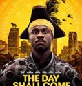 The Day Shall Come 2019 Nonton Film Subtitle Indonesia Poster