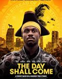 The Day Shall Come 2019 Nonton Film Subtitle Indonesia Poster