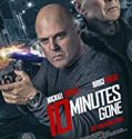 10 Minutes Gone 2019 Nonton Movie Subtitle Indonesia Poster