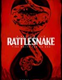 Rattlesnake 2019 Nonton Movie Online Subtitle Indonesia Poster